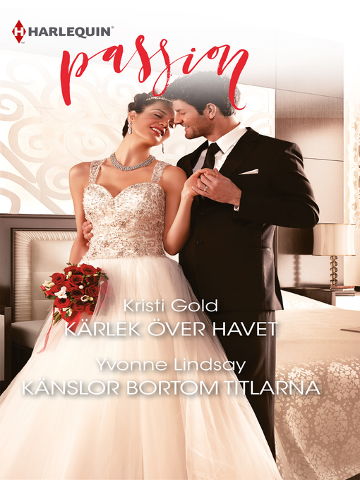 Title details for Kärlek över havet / Känslor bortom titlarna by Kristi Gold - Wait list